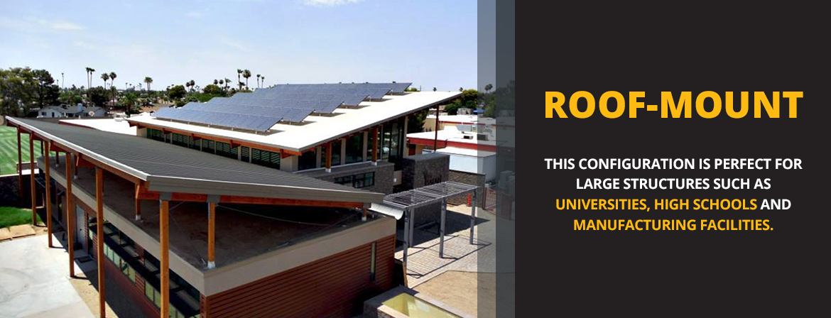 Roof-Mount for Universities, High Schools and Manufacturing Facilities